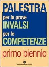 Palestra per le prove INVALSI e competenze. Con aggiornamento 28/2/2011. Per le Scuole superiori