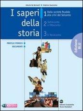 I saperi della storia. Ediz. blu. Per le Scuole superiori: 1