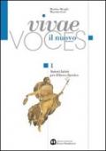 Nuovo Vivae voces. Per il Liceo classico. Con espansione online