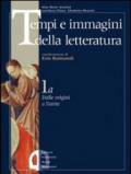 Tempi e immagini della letteratura. Modulo A-B. Con strumenti. Per il triennio: 1