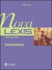 Nova Lexis. Grammatica. Per le Scuole superiori: 1