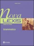 Nova Lexis. Grammatica. Per le Scuole superiori: Nova Lexis Corso di Latino Moduli E-H: 2