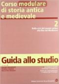 Corso modulare di storia antica e medievale. Per le Scuole superiori vol.2