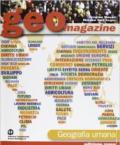 Geomagazine. Geografia umana-Geografia regionale. Ediz. rossa. Con espansione online. Per le Scuole superiori