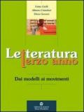 Letteratura. Dai modelli ai movimenti. Per la 3ª classe degli Ist. professionali