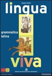 Lingua viva. Grammatica. Per i Licei e gli Ist. Magistrali. Con espansione online