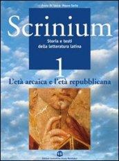 Scrinium. Per i Licei e gli Ist. magistrali: 1