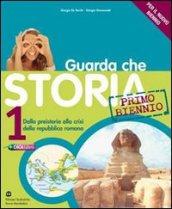 Guarda che storia. Ediz. blu. Per le Scuole superiori. Con espansione online vol.2