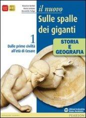 Il nuovo Sulle spalle dei giganti. Con geografia del presente. Per le Scuole superiori. Con espansione online