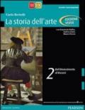 Storia dell'arte. Ediz. verde. Con espansione online. Vol. 2: Dal Rinascimento al rococò.