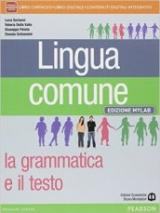 Lingua comune. Mylab. Per le Scuole superiori. Con e-book. Con espansione online