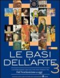 Le basi dell'arte. Per le Scuole superiori. Con espansione online vol.2