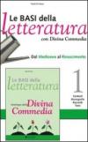 Le basi della letteratura. Ediz. gialla. Per le Scuole superiori. Con espansione online