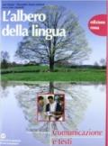 L'albero della lingua. Ediz. rossa. Per le Scuole superiori