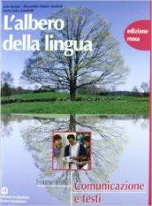 L'albero della lingua. Ediz. rossa. Per le Scuole superiori