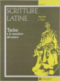 Scritture latine. Tacito. Per il triennio