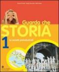 Guarda che storia. Per gli Ist. professionali vol.2