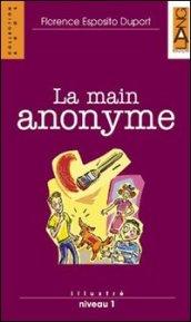 Le main anonyme