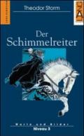 Der Schimmelreiter