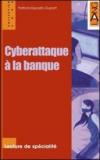 Cyberattaque à la banque. Con CD Audio