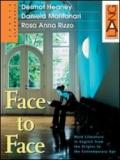 Face to Face. Con audiolibro. CD Audio