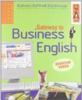 Gateway to the english. Directions. Ediz. verde. Per le Scuole superiori