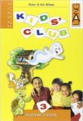 Kids' club. Per la Scuola elementare. Con espansione online: 3