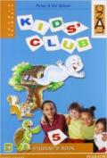 Kids' Club. Student's Book. Per la 5ª classe elementare