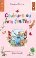 Couleurs au pays des fées. Con audiolibro