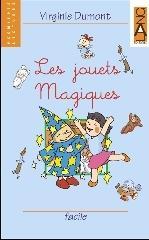 Les jouets magiques. Con audiolibro