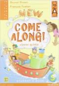 New Come along! Student's Book. Per la Scuola elementare (5)