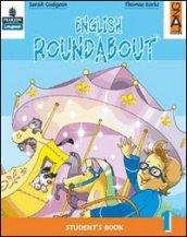 English roundabout. Student's book. Per la 1ª classe elementare. Con espansione online