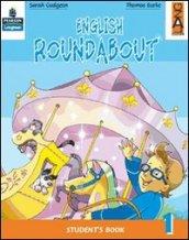 English roundabout. Student's book. Per la 2ª classe elementare. Con espansione online