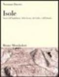 Isole. Storia dell'Inghilterra, della Scozia, del Galles e dell'Irlanda