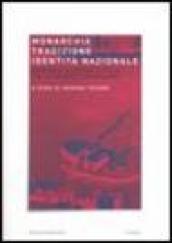 Monarchia, tradizione, identità nazionale. Germania, Giappone e Italia tra Ottocento e Novecento