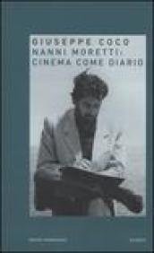 Nanni Moretti: cinema come diario