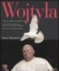 Wojtyla. Una vita sulla scena della storia