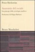 Anatomia del sociale. Sui principi della sociologia analitica