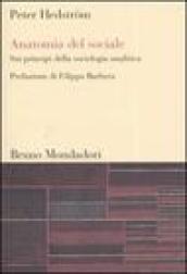 Anatomia del sociale. Sui principi della sociologia analitica