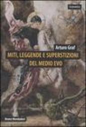 Miti, leggende e superstizioni del medio evo