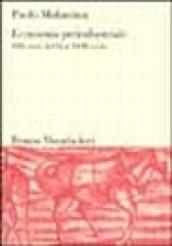 Economia preindustriale. Mille anni: dal IX al XVIII secolo