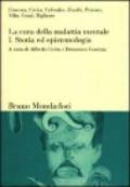 La cura della malattia mentale. 1.Storia ed epistemologia