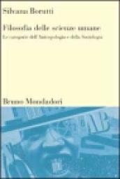 Filosofia delle scienze umane. Le categorie dell'antropologia e della sociologia