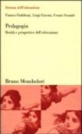 Pedagogia. Realtà e prospettive dell'educazione