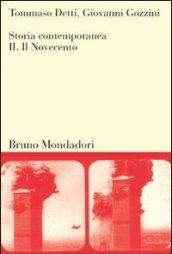 Storia contemporanea. Ediz. mylab. 2: Il Novecento