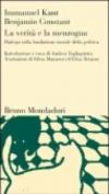 La verità e la menzogna. Dialogo sulla fondazione morale della politica