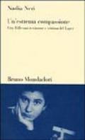 Un'estrema compassione. Etty Hillesum testimone e vittima del lager