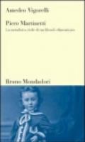 Piero Martinetti. La metafisica civile di un filosofo dimenticato