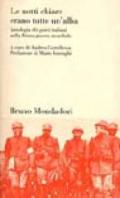 Le notti chiare erano tutte un'alba. Antologia dei poeti italiani nella Prima guerra mondiale