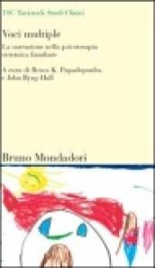 Voci multiple. La narrazione nella psicoterapia sistemica familiare